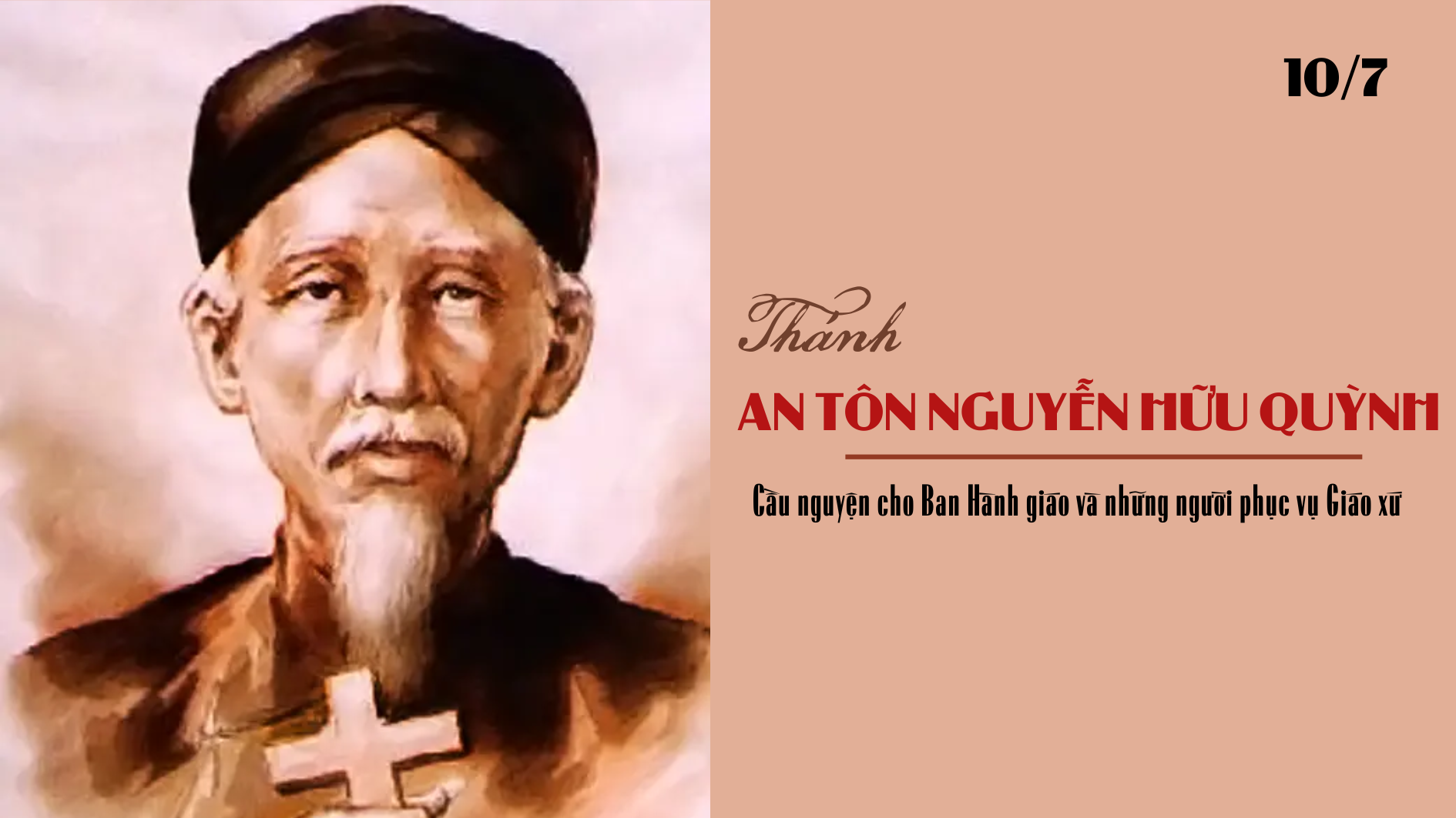 Ngày 10/7 - Thánh An tôn Nguyễn Hữu Quỳnh (Năm)